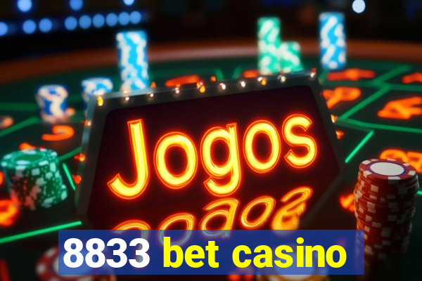 8833 bet casino